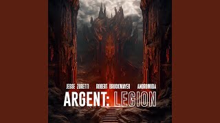 ARGENT LEGION (feat. Robert Bruckmayer) (Andromida Remix)
