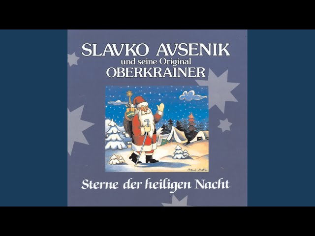 Slavko Avsenik und seine Original Oberkrainer - Die herrliche Weihnachtszeit Okoli Novega Leta)