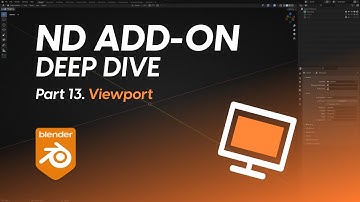 Blender ND Add-On Deep Dive — Part 13 (Viewport)