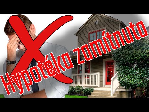 Video: Jak Mohu Získat Hypotéku