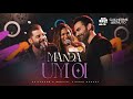 Guilherme & Benuto, Simone Mendes - Manda Um Oi | DVD Deu Rolo De Novo (Vídeo Oficial)