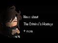 News about The Criminal’s Hostage + more