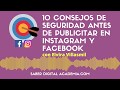 🎯 10 consejos de seguridad antes de anunciarte en Instagram y Facebook | SaberDigitalAcademia.com