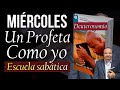 MIÉRCOLES, DICIEMBRE 15 - Un Profeta Como Yo - Escuela sabática - Repaso diario en Defensa de la fe