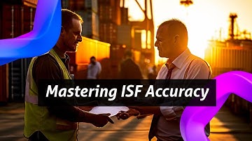 Cracking the Code: Overcoming Challenges in ISF Data Accuracy