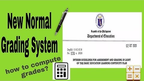 NEW NORMAL GRADING SYSTEM