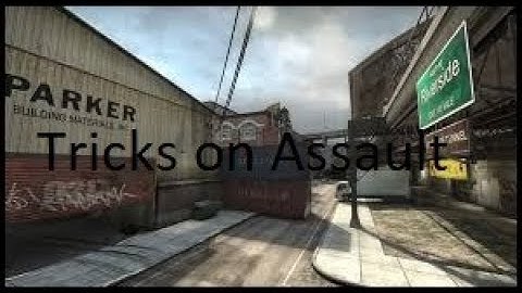 Tricks on Assault ☆ CSGO [2017]