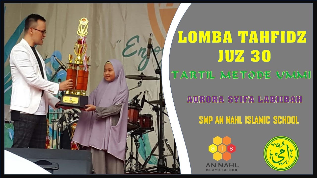 LOMBA TAHFIDZ JUZ 30 - TARTIL METODE UMMI