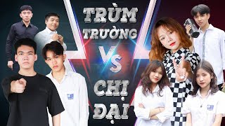 Trùm Trường Vs Chị Đại Boiz Media Parody