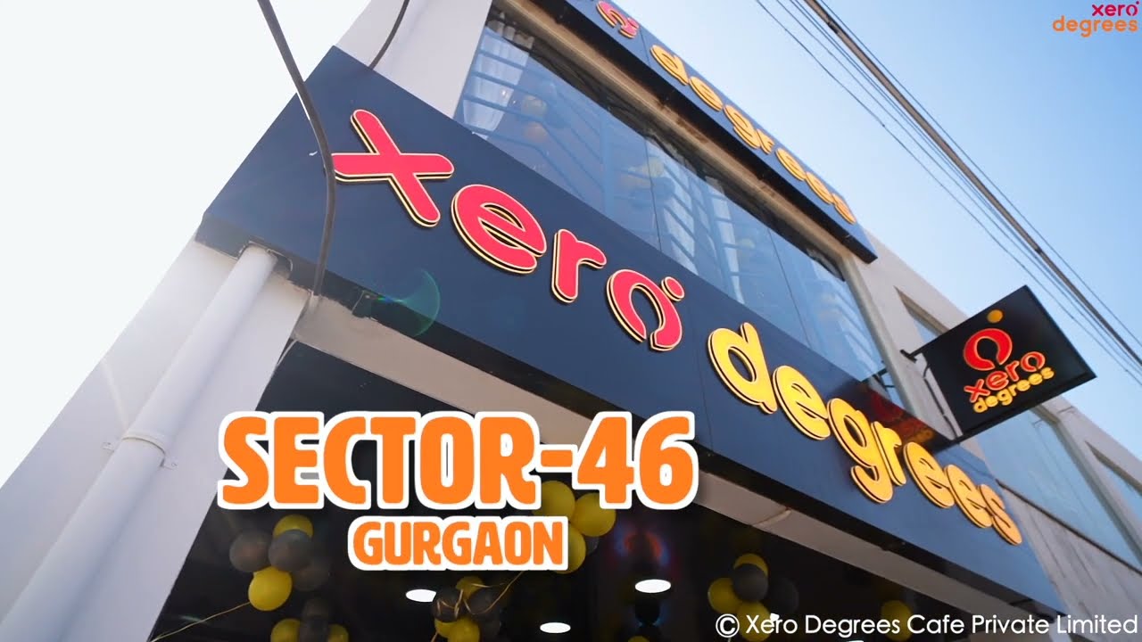 Xero Degrees has come up with their new outlet in Sector-46, Gurugram