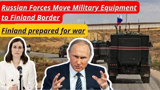 Russian military equipment move to Finland border | Finland prepared for war | #russiaattack #war