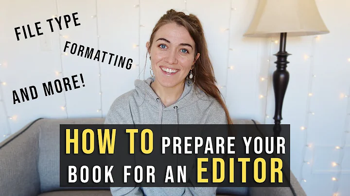 HOW TO PREPARE YOUR MANUSCRIPT FOR AN EDITOR | Pre...