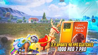 BGMI 2.9 UPDATE 90FPS CLUTCHES 💥 IQOO NEO 7 PRO SMOOTH + 90FPS PUBG / BGMI TEST 2023⚡