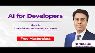 Live Build: Create Your First AI Application in 60 Minutes
