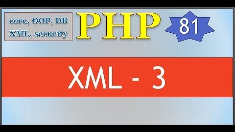 PHP 5.5 ITA 80: XML / 3