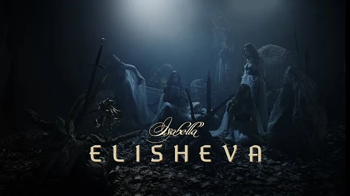 ISABELLA - ELISHEVA (OFFICIAL MUSIC VIDEO)