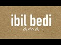 IBIL BEDI "Ama"