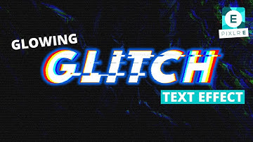 Pixlr E | Creating a Glowing Neon Glitch Text Effect in Pixlr E