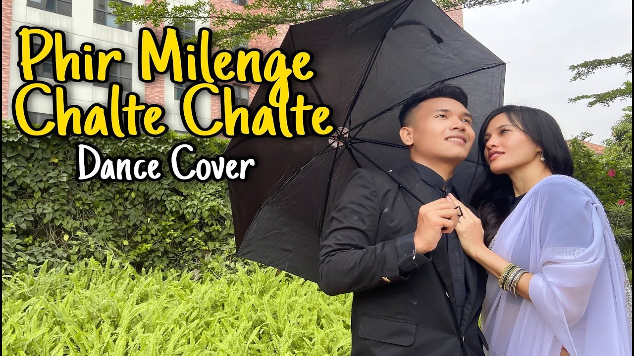 Phir Milenge Chalte Chalte Dance Cover | Addin Firmansyah | Marbella Queen