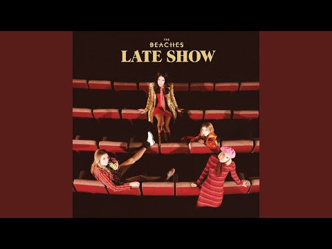 Putar Walk Like That - the Beaches