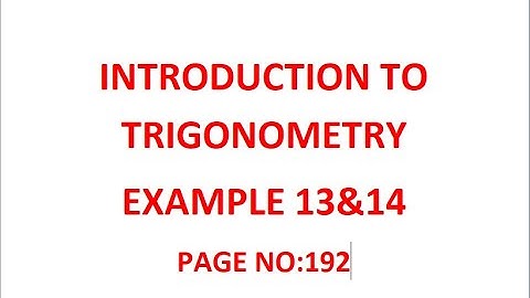 CBSE CLASS 10 Introduction to trigonometry | Example 13 & Example 14|Page no:192