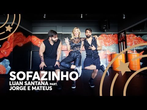 Sofazinho - Luan Santana feat. Jorge e Mateus - Lore Improta | Coreografia