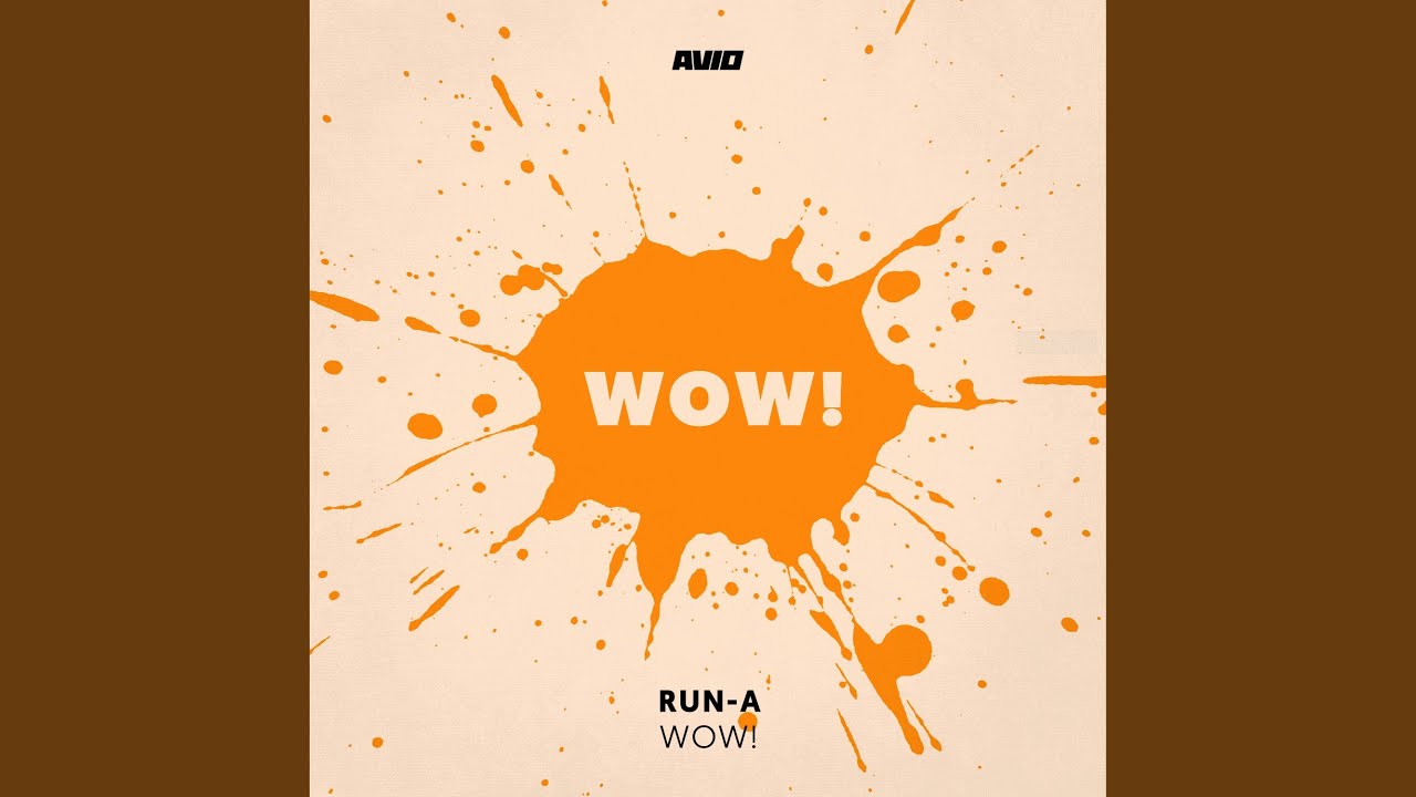 Watch Wow! on YouTube Watch Wow! on YouTube