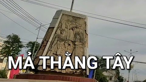 Mả Thằng Tây Phú Riềng -Thống Nhứt Bù Đăng;@Traveldinhhiep 518;