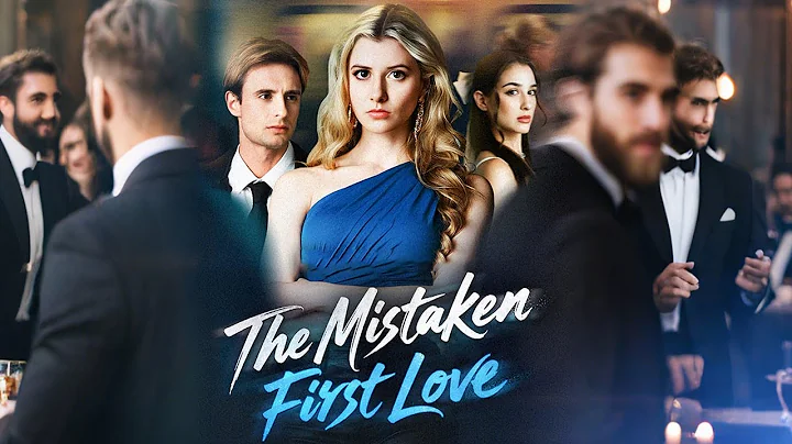 [FULL] 💔The First Love I Got Wrong