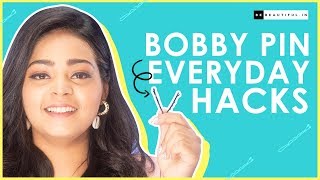 Beauty Hacks Using Bobby Pin | 5 Bobby Pin Tips&Tricks That Will Make Your Life Easier | BeBeautiful