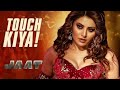 موزیک ویدئو Touch Kiya فیلم JAAT بازیگران سانی دئول اورواشی رائوتلا راندیپ هودا موزیک ویدئو Touch Kiya فیلم JAAT بازیگران سانی دئول اورواشی رائوتلا راندیپ هودا
