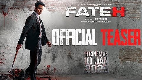 Fateh | Official Teaser l Sonu Sood | Jacqueline Fernandez | In 10th January 25