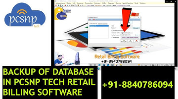 HOW TO TAKE DATABASE BACKUP IN RETAIL BILLING SOFTWARE | GST BILLING SOFTWARE | PCSNP TECH | 2022