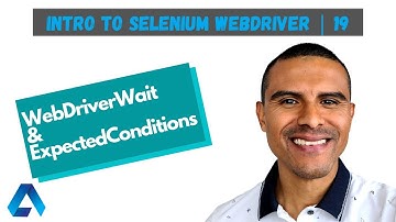 How to use Selenium WebDriverWait and ExpectedConditions classes