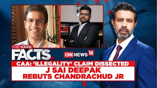 CAA : J Sai Deepak Interview | 'CAA Illegality Claim Dissected ' | CAA Implementation | News18