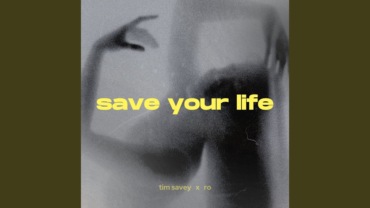 Save Your Life