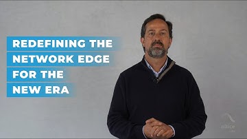 White Paper - Redesigning the Network Edge for a New Era
