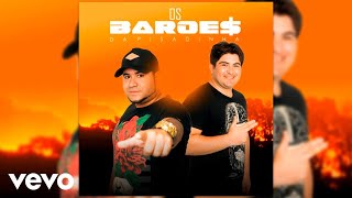 Os Barões Da Pisadinha - Só Quer Vrau Pseudo Video