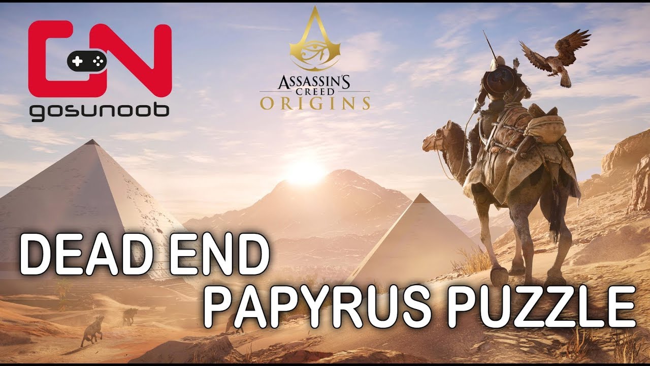 efterspørgsel indsigelse På hovedet af Assassin's Creed Origins Dead End Papyrus Puzzle - YouTube