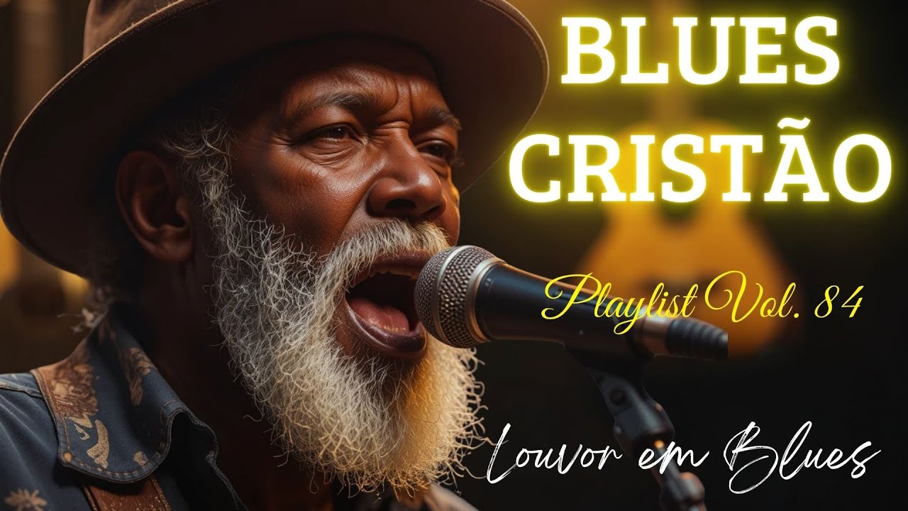 Minha Fé Se Move Em Ti, Senhor | Blues Cristão | Blues Gospel