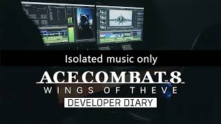 Ace Combat 8 Developer Diary background music isolated