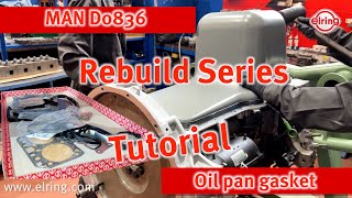 Elring  CV | LKW   MAN D0836 | Change of Oil pan gasket | Ölwannendichtung