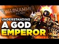 Understanding a god emperor   dunewarhammer 40000 lorehistory