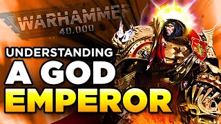 UNDERSTANDING A GOD EMPEROR  | Dune/Warhammer 40,000 Lore/History