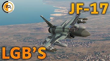 JF-17 Tutorial | Laser Guided Bombs | DCS World