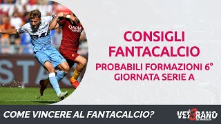 🇮🇹 [FANTACALCIO]  - PROBABILI FORMAZIONI per la 6° giornata serie A - consigli per #fantacalcio
