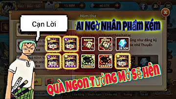Hải Tặc Đại Chiến l Nhận Quà 100k Sub Của Nami l Quà Siêu To Khổng Lồ Nhất Từ Trước Đến Nay