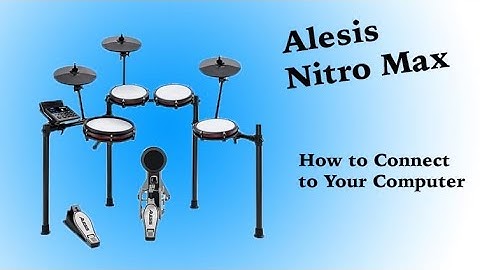 How to Connect Alesis Drum Kit to Computer