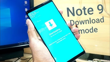 Samsung Note 9 Download Mode