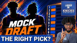 New York Knicks Get a STEAL Late in the First Round?! | Locked On NBA Mock Draft